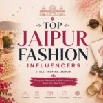 jaipur fashion influencers