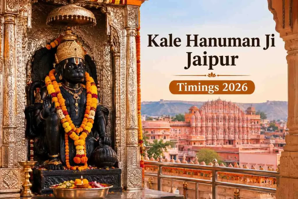 Kale Hanuman Ji Jaipur Timings 2026